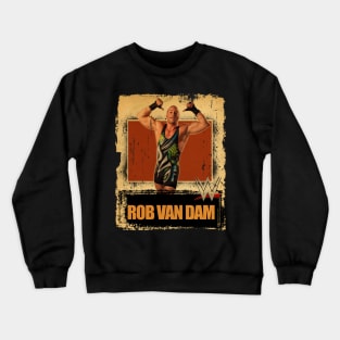 Rob Van Dam //Yakinlah Artisan Designs Crewneck Sweatshirt